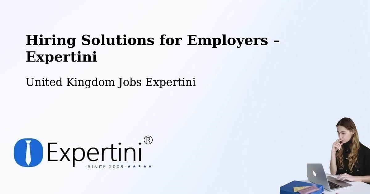 Hiring Solutions for Employers in Acle - Acle, United Kingdom Jobs Expertini