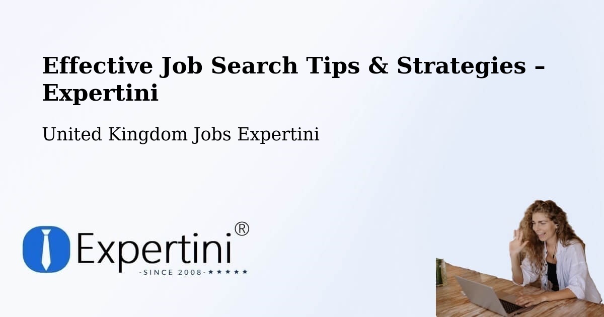 Job Search Tips & Strategies for Job Seekers – Acle - Acle, United Kingdom Jobs Expertini