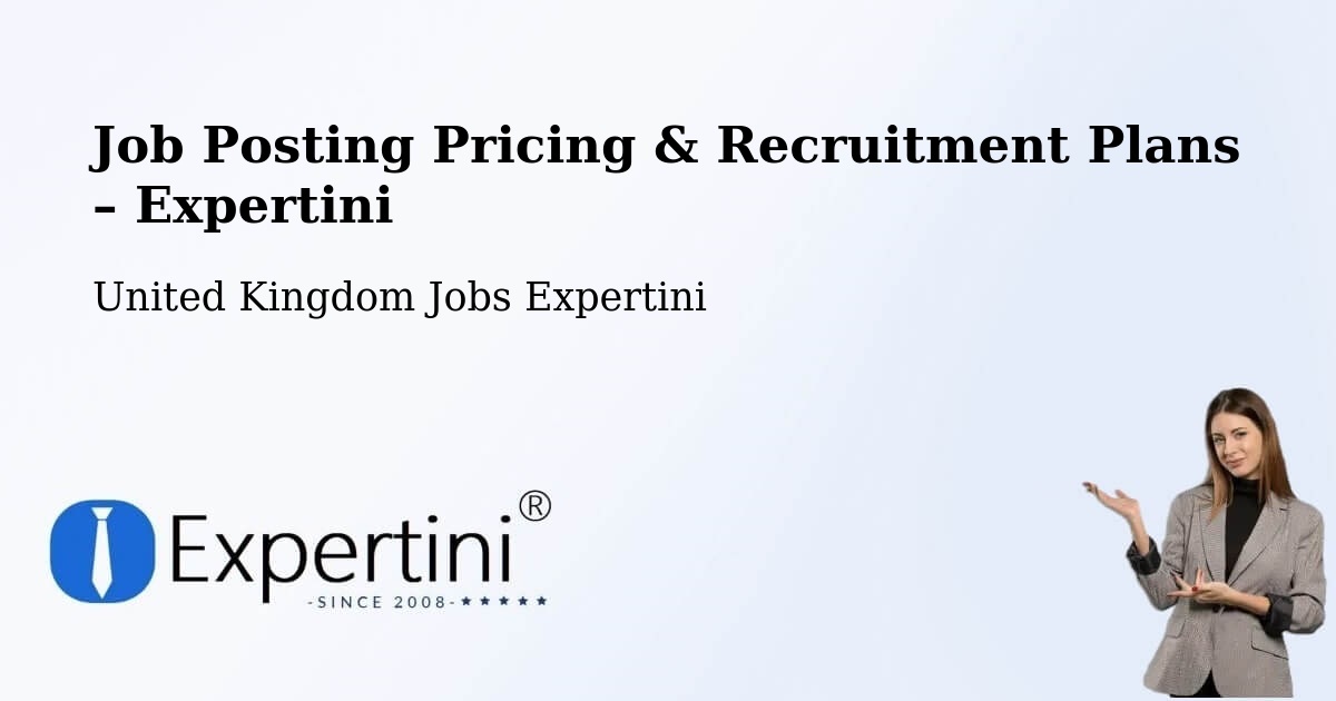Job Posting Pricing & Recruitment Plans – Acle - Acle, United Kingdom Jobs Expertini